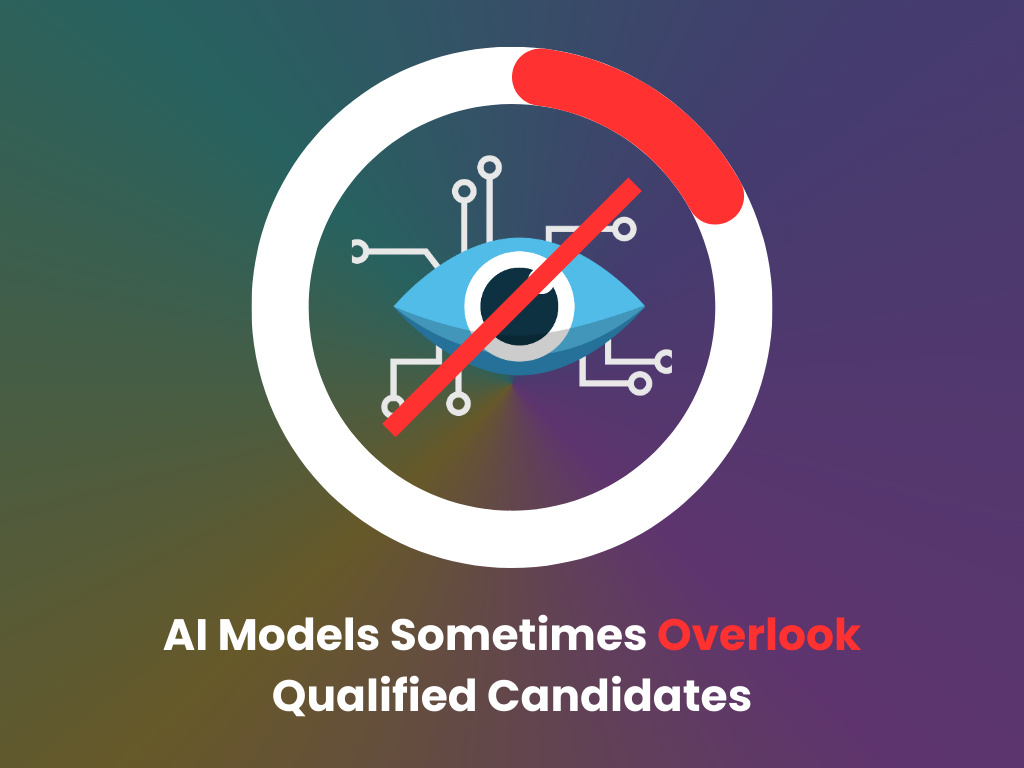 AI models can overlook qualified candidates